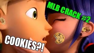 Miraculous Crack 2 cOoKiEs 🍪 [upl. by Fiester951]