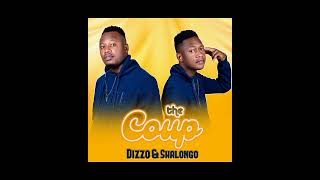 Dizzo amp Shalongo The Coup [upl. by Jones]