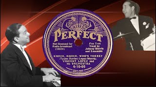 “Knock Knock Whos There” by Vincent Lopez and his Orchestra 1936 [upl. by Eatnoed]