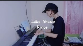 Lake Shore Drive Piano cover [upl. by Saltsman]