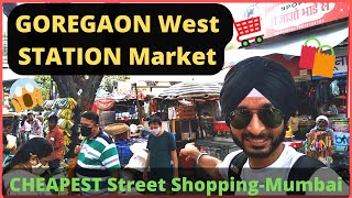 GOREGAON Station MARKET  CHEAPEST Street Markets MUMBAI  ISHS by Anchor RATAN [upl. by Miner]