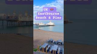 Eastbourne Beach amp PierEast SussexEnglandUK tourist attractionbeach near Londontravelshorts [upl. by Sax]