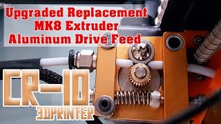 ✔ CR10 Replacement MK8 Extruder Aluminum Drive Feed  MacEwen3D [upl. by Mohl]