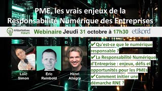 PME les vrais enjeux de la Responsabilité Numérique des Entreprises RNE [upl. by Melitta449]