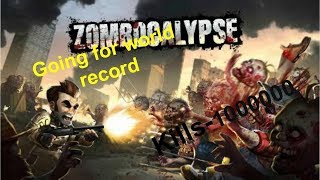 Going For World Record Zombocalypse Gameplay [upl. by Alyakcm]