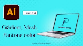 Gradient tool Mesh tool Pantone color usage in AI [upl. by Sokul]