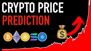 Crypto Price Prediction 💰📈 How High Will Crypto Prices Go [upl. by Atiuqad]