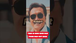 THIS IS HOW RICH DAD POOR DAD GOT RICH howtobeast realestate richdadpoordad robertkiyosaki [upl. by Matthiew399]