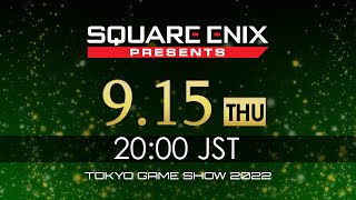 Thursday September 15 SQUARE ENIX TGS2022 [upl. by Akemeuwkuhc]