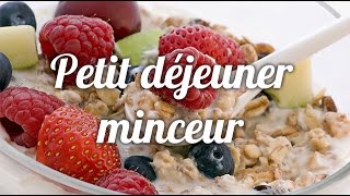 Petit déjeuner minceur [upl. by Magnus]