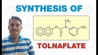 SYNTHESIS OF TOLNAFTATE MEDICINAL CHEMISTRY  GPAT  BPharm 6th SEMESTER [upl. by Alaaj]