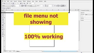 Corel Draw x5 File Menu is Not Showing Solved [upl. by Enamrej487]