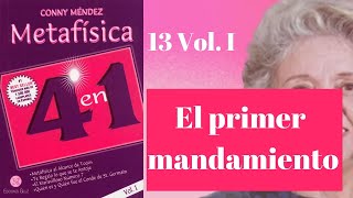 Capitulo 13 Metafísica 4 en 1 El primer mandamiento [upl. by Claudio]