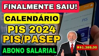 FINALMENTE Governo divulga calendário de pagamento do PISPasep 2024 VEJA AS DATAS E OS VALORES [upl. by Cobby]