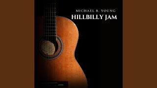 Hillbilly Jam [upl. by Rosol]