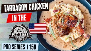 Frenchy Tarragon Chicken Recipe in the Pit Boss Pro Serie 1150 Pellet grill [upl. by Tresa]