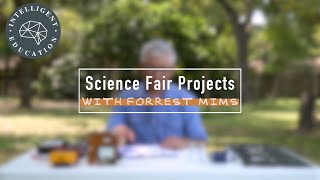 Finding Ideas  Science Fair Projects with Forrest Mims [upl. by Alda]