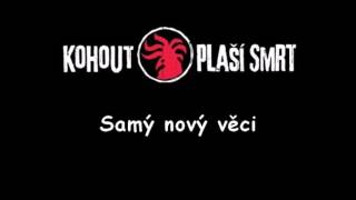 Kohout plaší smrt punk  Samý nový věci [upl. by Lissy]