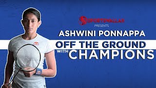 Ashwini Ponnappa Interview  Off The Ground Champions [upl. by Erlewine339]