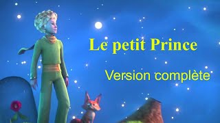 Le petit prince  version complète [upl. by Abagail472]