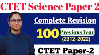 CTET Science Paper 2  CTET Science Paper 2 Previous Year 201222  Science CTET Paper 2 Marathon [upl. by Opal172]