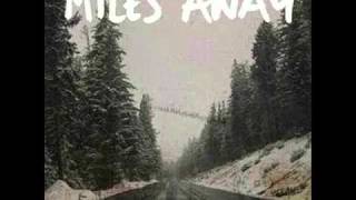 Miles Away  Anywhere [upl. by Atnoek]