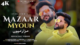 Mazaar Myoun  Syed ifam  Shakir Baba  Syed Muzafar  New kashmiri Emotional Sad song  2024 [upl. by Aeikan]