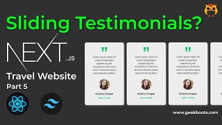 Build a Dynamic Sliding Testimonial in Reactjs  Nextjs Travel Website  Geekboots [upl. by Eniamraj]