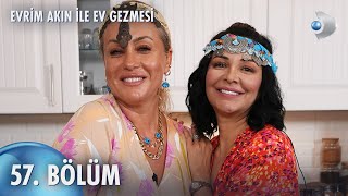 Evrim Akın ile Ev Gezmesi 57 Bölüm  Full Bölüm  Yeliz Yeşilmen [upl. by Ysset]