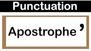 APOSTROPHE  English grammar  How to use punctuation correctly [upl. by Jarrell769]