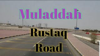 Muladdah Rustaq Road Muscat Oman [upl. by Ardnahcal]