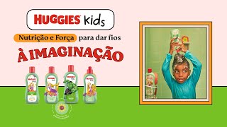 Huggies Kids Nutrição e Força [upl. by Engvall]