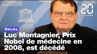 Luc Montagnier Prix Nobel de médecine en 2008 est décédé [upl. by Seed584]