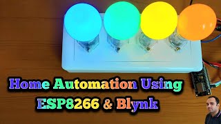 Home Automation Using ESP8266 and Blynk IoT  Blynk IoT Projects [upl. by Fosque]