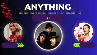 3T  Anything [upl. by Finella]