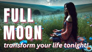 Full Moon Meditation DECEMBER 2024  Transform Your Life Tonight [upl. by Giwdul5]