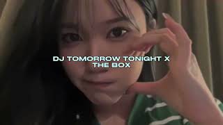 DJ TOMORROW TONIGHT X THE BOX SOUND DRF411 VIRAL FYP TIKTOK MENGKANEE [upl. by Cohin989]