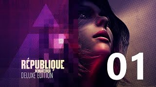 Republique Remastered Walkthrough Gameplay Episode 1  Part 1 Lets Play No Commentary Guide [upl. by Nibot616]