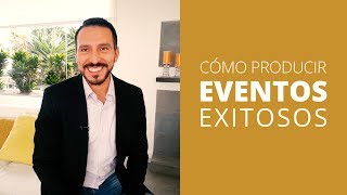 Cómo organizar EVENTOS exitosos 💪🏻 💪🏻 💪🏻 [upl. by Notterb]