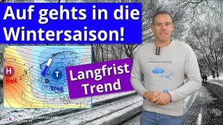 Auf in die Wintersaison  Langfrist November und Anfang Dezember [upl. by Icyaj]