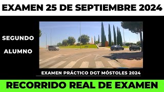 EXAMEN PRÁCTICO de CONDUCIR en MÓSTOLES  DÍA 25 DE SEPTIEMBRE 2024  RECORRIDO REAL 2º ALUMNO [upl. by Ahsytal]