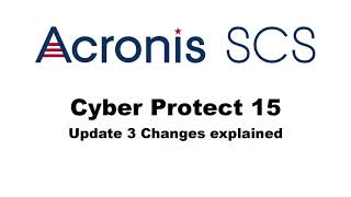 Acronis Cyber Protect 15 Update 3 [upl. by Eilahtan]