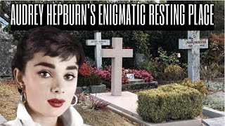 Audrey Hepburns Enigmatic Resting Place audreyhepburn Tolochenaz [upl. by Adnanref]