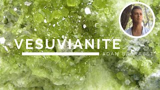 Vesuvianite  The Crystal of Loyalty [upl. by Sherard50]