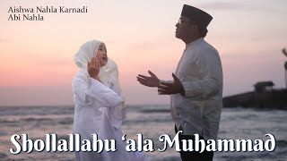 SHOLLALLAHU ‘ALA MUHAMMAD Cover  AISHWA NAHLA KARNADI Ft ABI NAHLA [upl. by Peppi]