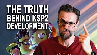 quotDoomed from the startquot  KSP2 Development History FINALLY Revealed [upl. by Colier]