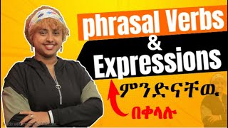 Phrasal Verbs and Expressions [upl. by Aiz]