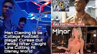 Man Claiming 2 B College Football Player Curses Out Family After Caught Line Cutting At Disney World [upl. by Aillicirp]