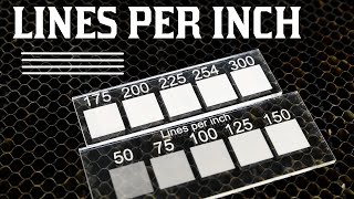 Laser Etching  Lines Per Inch DPI 🤯 [upl. by Eninaej60]