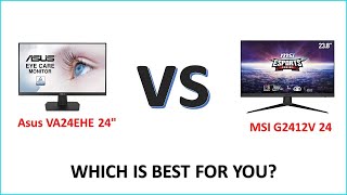 Asus VA24EHE vs MSI G2412V Monitor Full Comparison  which is best for you [upl. by Eimmij]